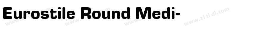 Eurostile Round Medi字体转换